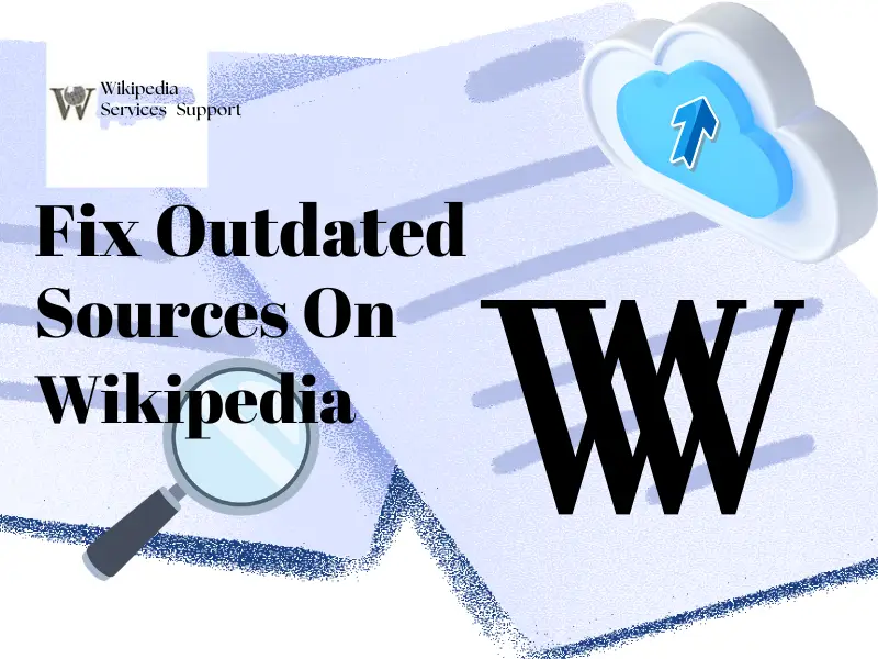 Fix Outdated Info on Wikipedia